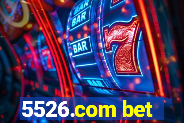 5526.com bet